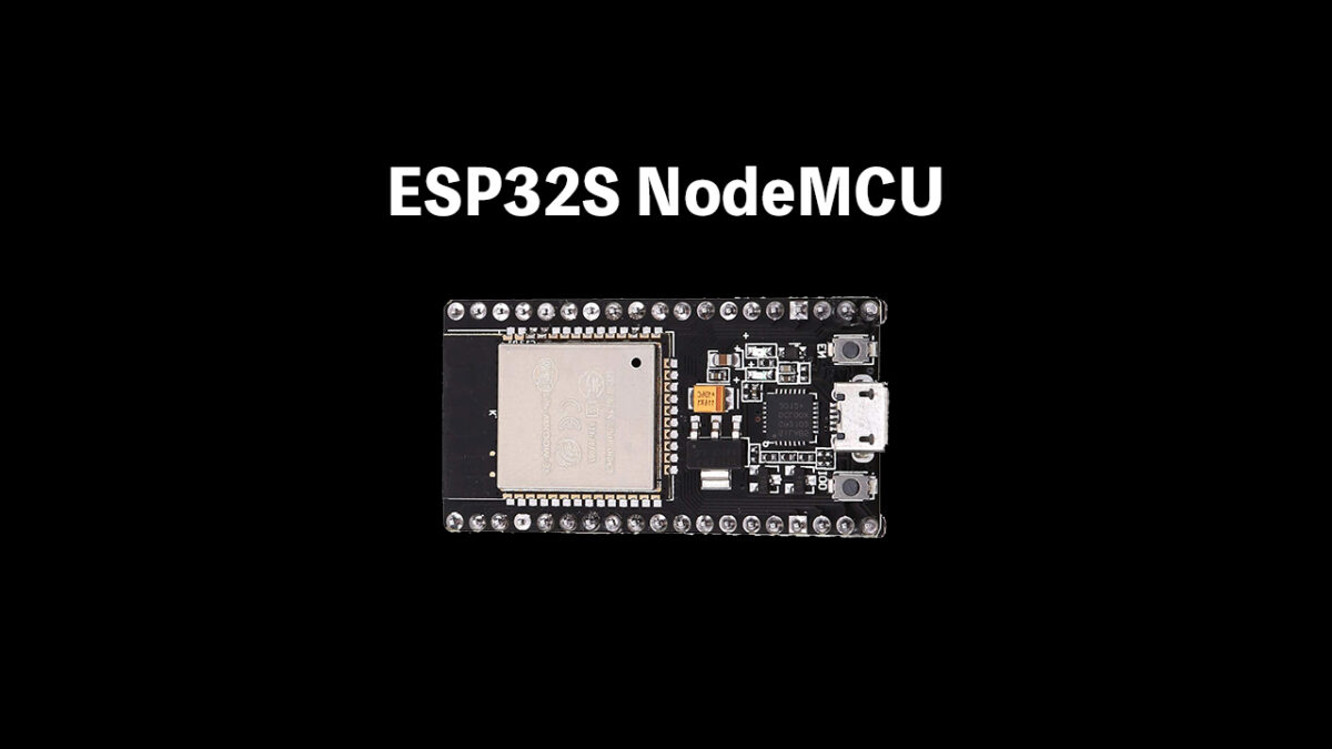 ESP32S NodeMCU